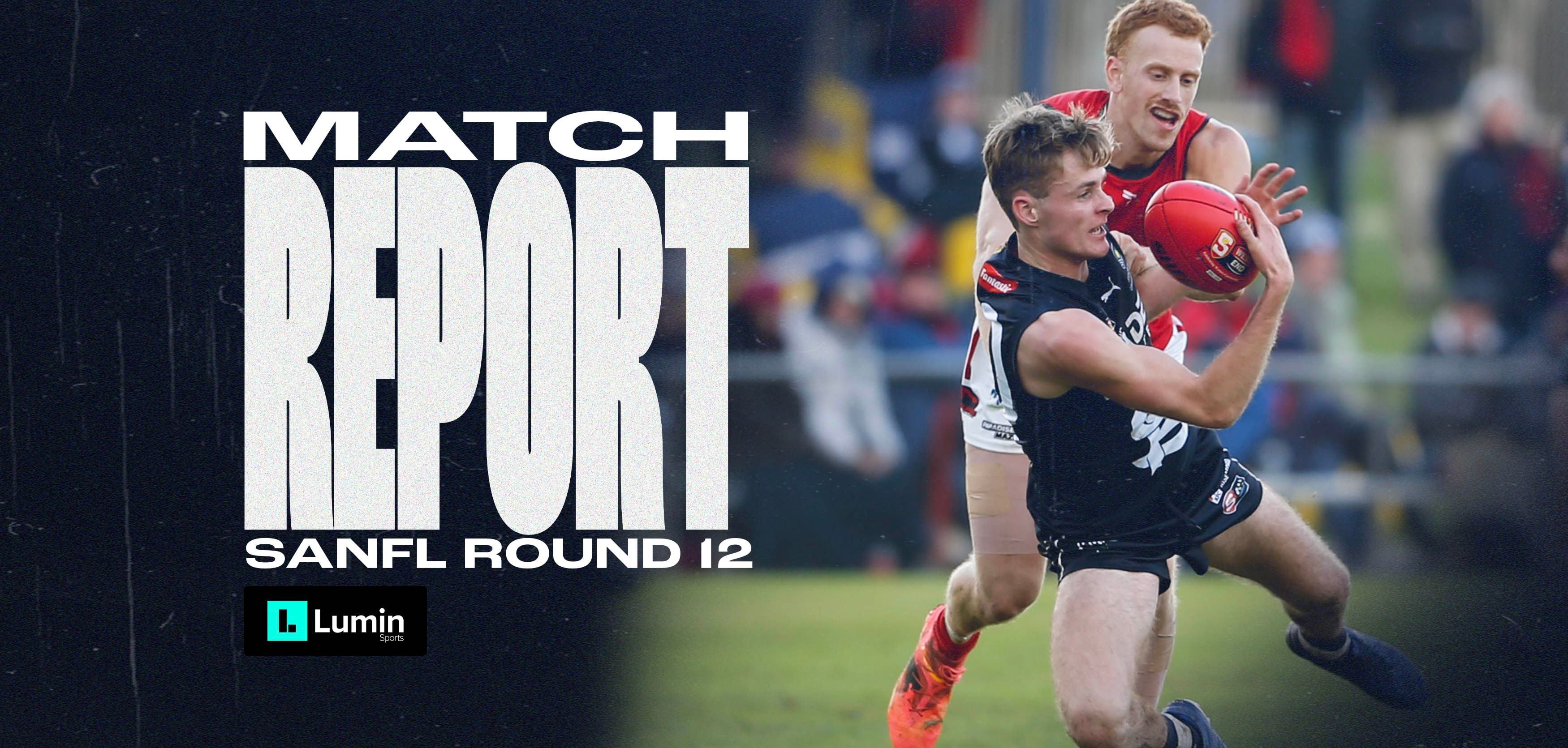 Lumin Match Report: SANFL Round 12 v Norwood Lumin Match Report: SANFL Round 12 v Norwood